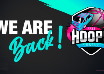 FFBB Hoops League : J-2 avant le début de la nouvelle saison