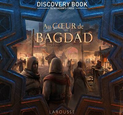 Plongez au coeur de Bagdad avec le Discovery book by Assassin’s Creed !