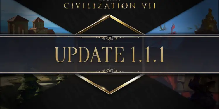 Sid Meier’s Civilization VII : la mise à jour 1.1.1 apporte de nouvelles améliorations