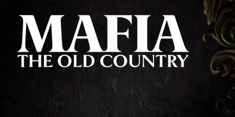 Mafia The Old Country : retour aux racines pour un été sous le signe de la loyauté