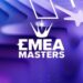 EMEA Masters : le LCQ en direct
